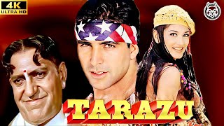 𝐓𝐚𝐫𝐚𝐳𝐮 𝟏𝟗𝟗𝟕 | Full Movie {4K} | Akshay Kumar, Sonali Bendre, Amrish Puri | MovieMinesHD