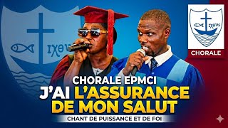 CHORALE PROTESTANTE MÉTHODISTE - J'AI L'ASSURANCE DE MON SALUT 
