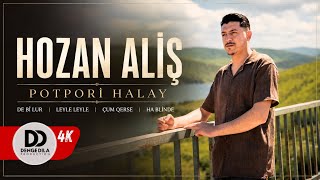 Hozan Ali̇ş - Potpori̇ Halay 2026 De Bî Lur • Leyle Leyle • Çum Qerse • Ha Bi̇lînde