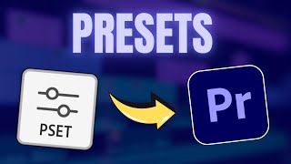 How to Install Presets in Premiere Pro