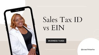 Sales Tax ID Number vs EIN: Unlocking the Tax ID Puzzle for Business Owners #businesstips by Coach Ktasha (Tasha) 55 views 6 months ago 2 minutes, 45 seconds