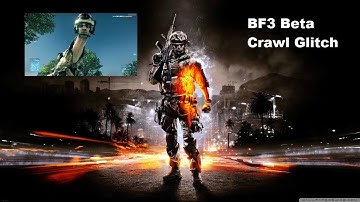 Battlefield 3 Beta | Crawl Glitch | Original