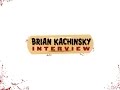 Props Issue 70 - Brian Kachinsky Profile