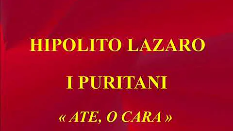 Hipolito Lazaro   I Puritani   A te o cara   Colum...