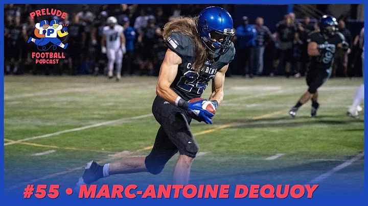 PRELUDE FOOTBALL Podcast | #55 | Marc-Antoine Dequoy