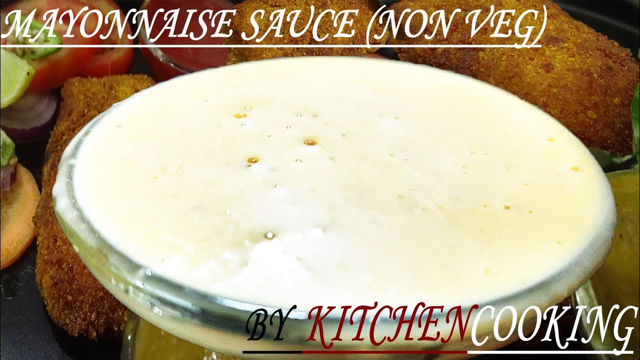MAYONNAISE SAUCE EGG YOLK MAYONNAISE PREPARATION OF MAYONNAISE WITH