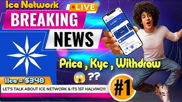 Breaking News 🎉 Ice Network Price , Kyc & Withdrawal Start New Update 🤯🤩 1Ice = $348 🤑 #icenetwork