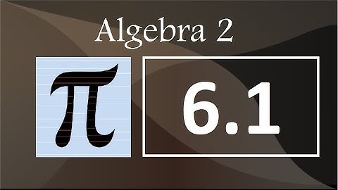 Algebra 2 - Section 6.1 - Conic Sections & Circles