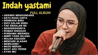 INDAH YASTAMI - GERIMIS MENGUNDANG | COVER AKUSTK FULL  ALBUM