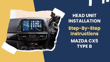 Mazda CX5 2012-2017 Type B | Android Auto | Apple Carplay ⭐ Gtzone Head Unit Installation Tutorial