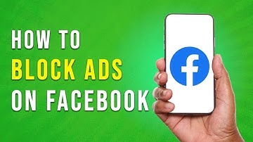 How to Block Ads on Facebook - Full Guide (EASY)