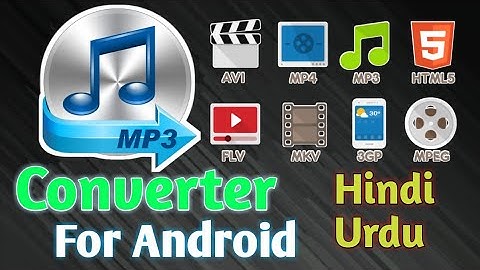 how to convert video to mp3 in Android | video converter mp4 to 3gp | Any video converter