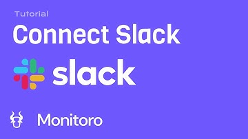Monitoro Basics: Connect Slack