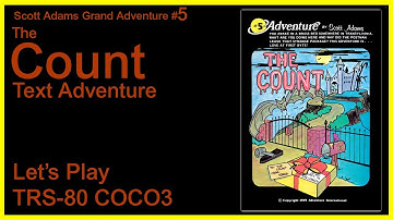 The Count [COCO] TRS-80 Color Computer - Scott Adams Grand Adventure #5 - Full Solution