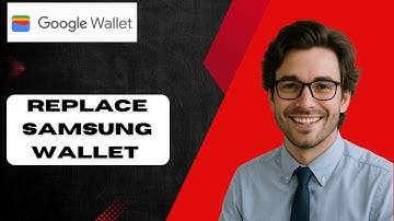 How to Replace Samsung Wallet With Google Wallet on Galaxy Phone  (full guide)