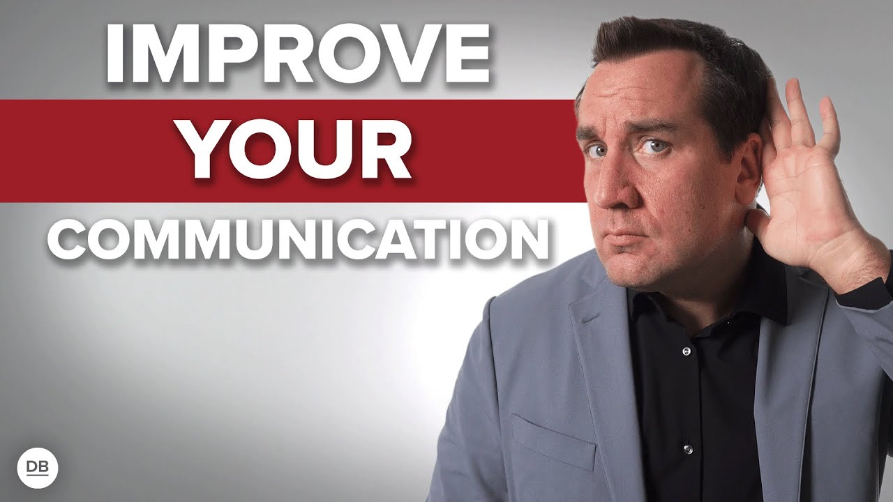 4 Ways To Improve Your Communication Skills - YouTube