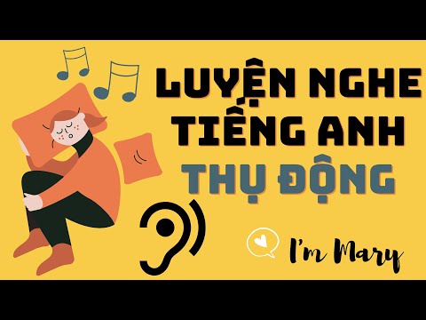 Luyện nghe tiếng