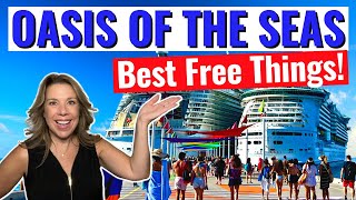 30 Best FREE Things to Do, See & Eat on Oasis of the Seas