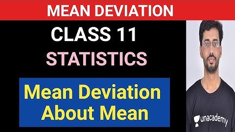 MEAN DEVIATION ABOUT MEAN CLASS 11 | Class 11 Mean Deviation About Mean | Class 11 Statistics