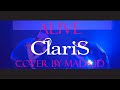 ClariS / ALIVE (TVアニメ「リコリス・リコイル」オープニングテーマ)Cover by YUKI & LIN (MADKID)