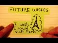 How to express wishes in English (past, present and future)