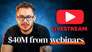 I've Made $40M with Webinars - Ask Me Anything!