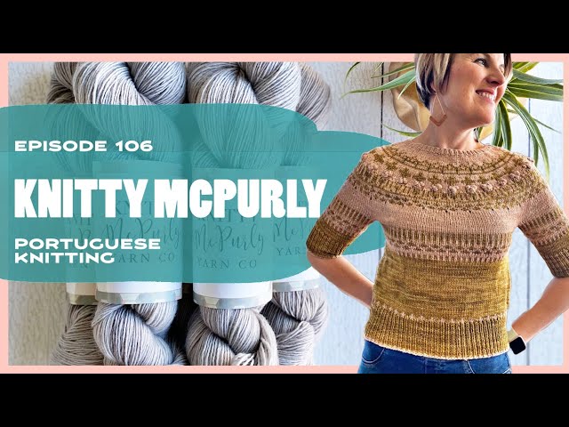 Knitty McPurly Podcast Episode 147: Knit or Crochet? 