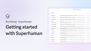 Getting Started With Superhuman screenshot 4