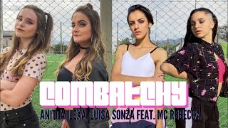 Combatchy - Anitta, Lexa, Luisa Sonza feat. Mc Rebecca (Coreografia) | Pega e Dança! e Glow e Ritmo