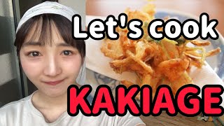 Let's cook Japanese KAKIAGE/かき揚げを作ろう！