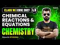 Chemical Reactions and Equations L3 | Class 10 Chemistry | CBSE 2027🔥Shimon Sir