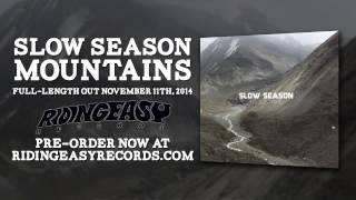 Slow Season -  Sixty Eight | Mountains | RidingEasy Records chords