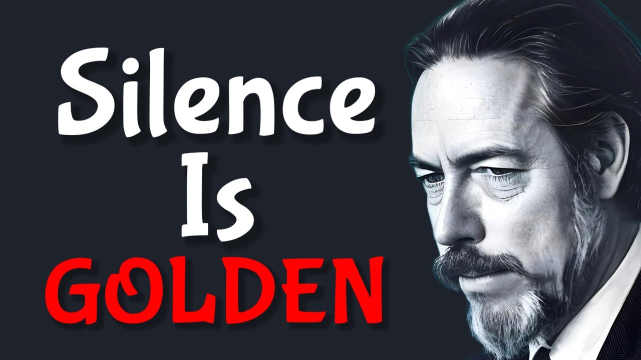 Silence Is Golden - Alan Watts Inspirational Speech