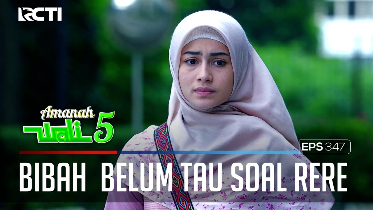 RERE SAKIT GARA - GARA SUDAH DITENTUKAN CALON SUAMINYA - AMANAH WALI 5 [PART 3]