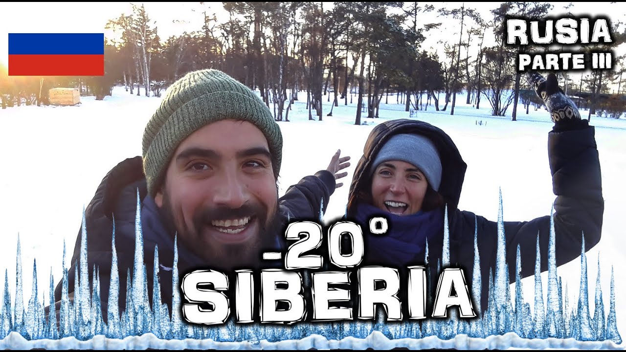VIVIR EN SIBERIA CON -20° GRADOS - RUSIA | VUELTALMUN