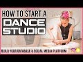 How to Start a Dance Studio- Building Your Database & Start Social Media