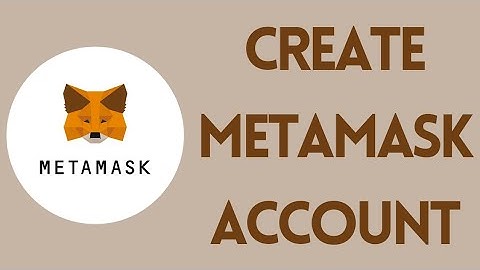Metamask Sign Up | How to Create Metamask Wallet 2022