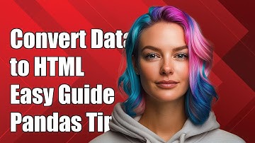 Quickly Convert Pandas DataFrame to a Beautiful HTML Table: Easy Guide