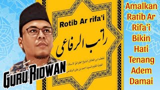 Baca Ratib Ar Rifa'i hati tenang hidup nyaman
