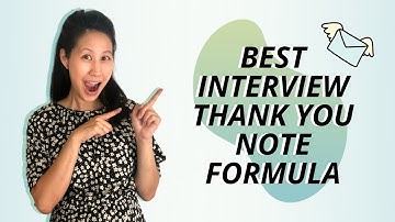 How to Write a Post-Interview Thank You Note (Template Included)