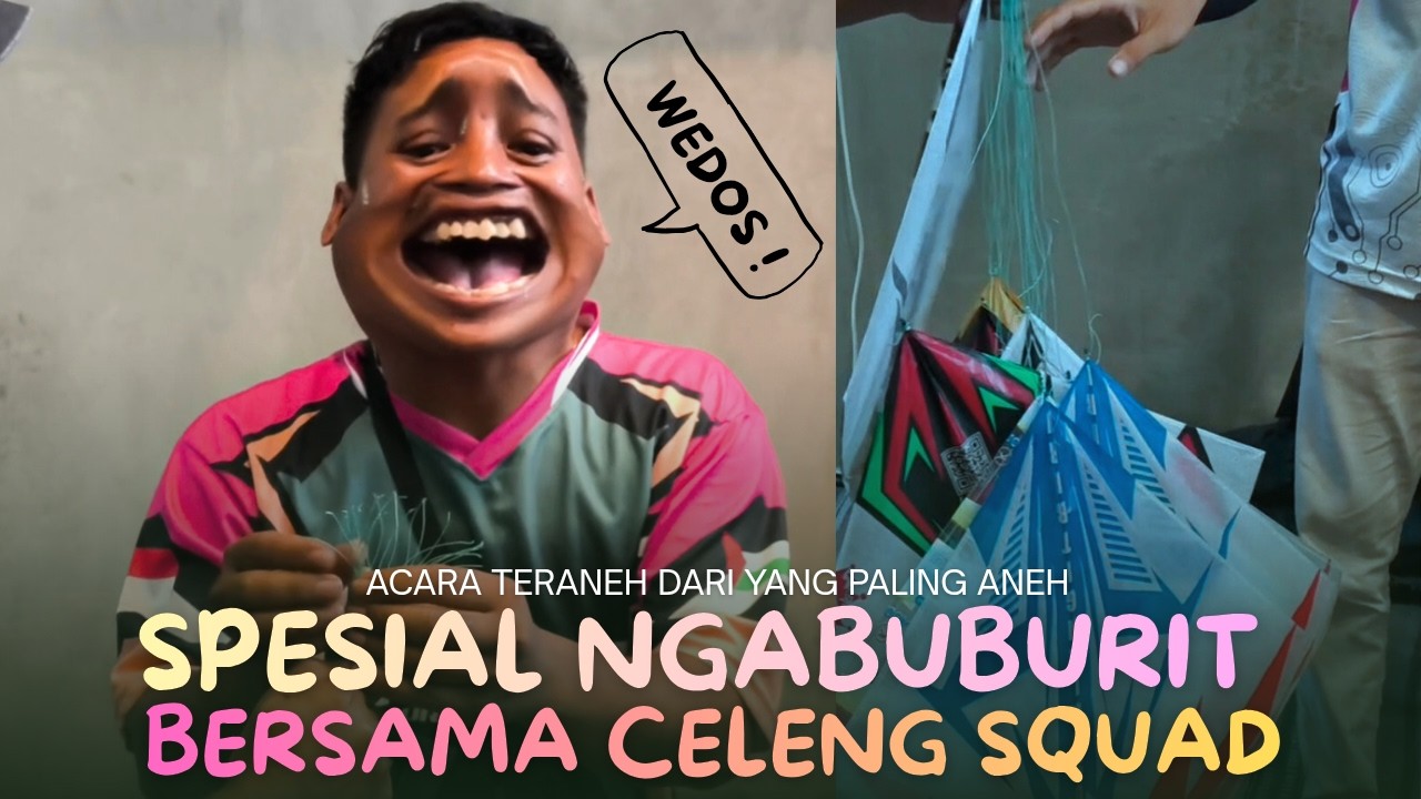 ACARA LAYANGAN PALING ANEH DARI YANG PALING UANEEEEHH - JANGAN DI BAYANGKAN BIAR GA TAMBAH GENDENG !