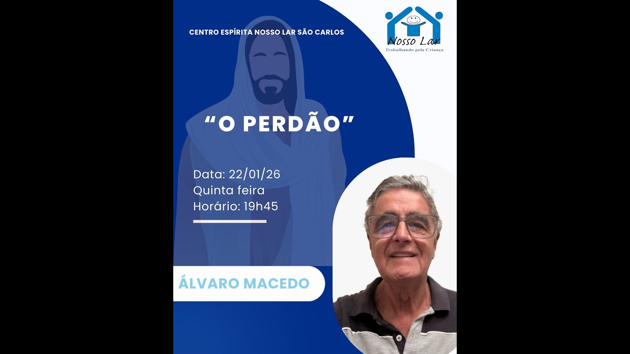 Palestra pública - Álvaro Macedo - O perdão - 22/01/26