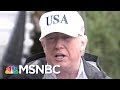 Donald Trump Fans Lose It Over Donald Trump's Wall, DACA Comments | The Last Word | MSNBC