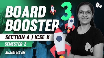Board Booster Series | Part 3 | Sect- A | Semester 2 | Computer Applications | ICSE X | Anjali Ma