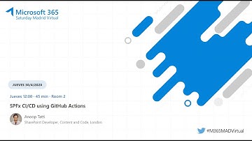 Microsoft 365 Virtual Dia 2 Track 2 SPFx CI CD using GitHub Actions