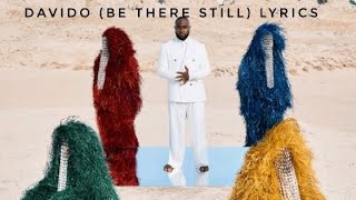 Davido (Be there still) lyrics