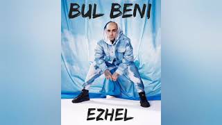 Ezhel - Bul Beni Offical Video