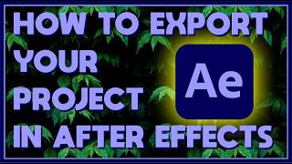 How to Export Your Project with Transparency in After Effects