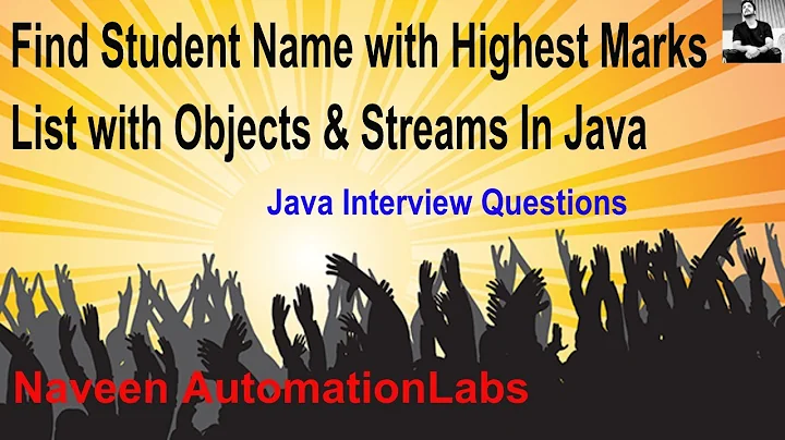 Find Student Name Holding Highest Marks || List with Objects & Streams || Java Interview Question