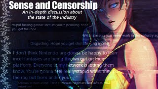 Sense and Censorship - An In-depth Discussion